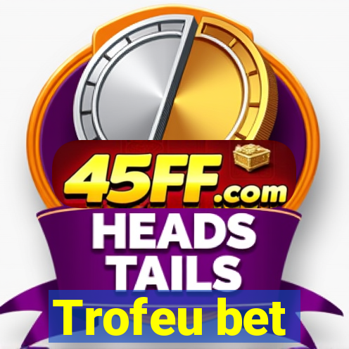 Trofeu bet
